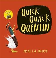 Quick Quack Quentin Gray Kes