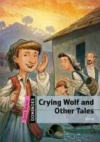 Quick Starter: Crying Wolf and Other Tales 