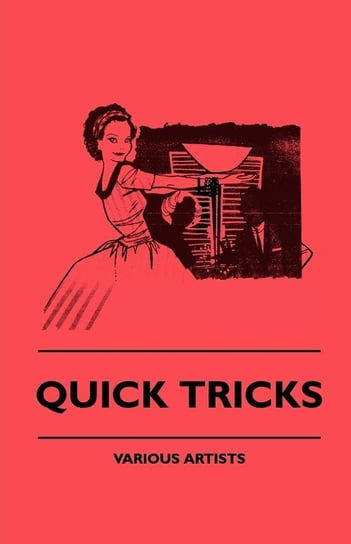 Quick Tricks , Various