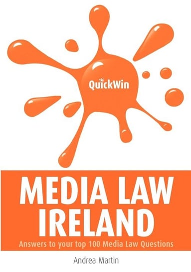 Quick Win Media Law Ireland Martin Andrea