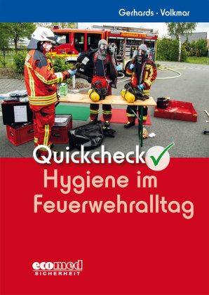 Quickcheck Hygiene im Feuerwehralltag Ecomed-Storck