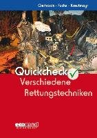 Quickcheck Verschiedene Rettungstechniken Gerhards Frank, Fuchs Ludwig, Kreutmayr Albert