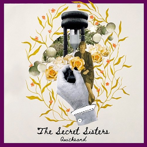 Quicksand EP The Secret Sisters