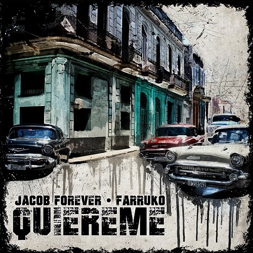 Quiéreme Jacob Forever feat. Farruko
