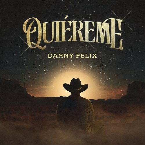 QUIÉREME Danny Felix