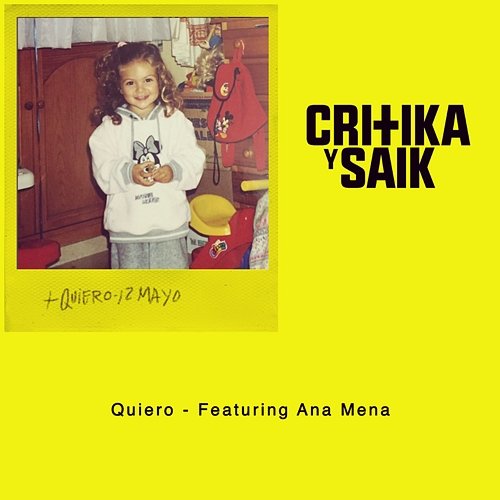 Quiero Critika y Saik feat. Ana Mena