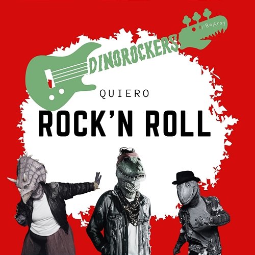 Quiero Rock and Roll Dinorockers