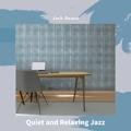 Quiet and Relaxing Jazz Jack Beans