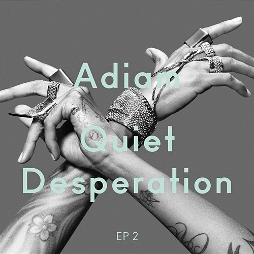 Quiet Desperation Adiam