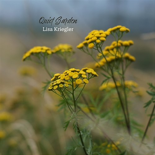 Quiet Garden Lisa Kriegler