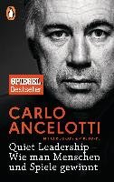 Quiet Leadership - Wie man Menschen und Spiele gewinnt Ancelotti Carlo
