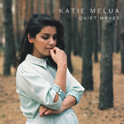 Quiet Moves Katie Melua