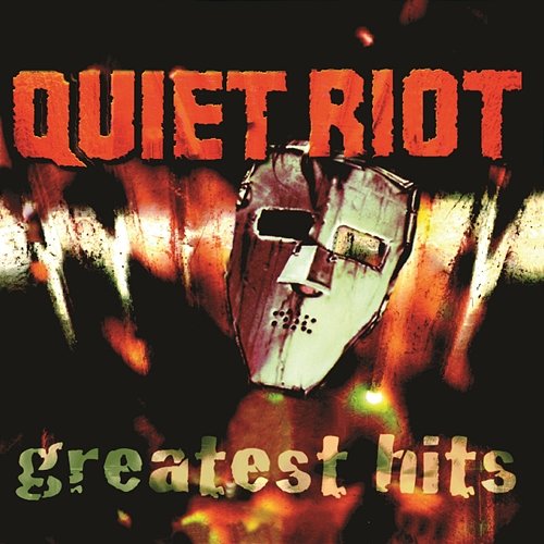 QUIET RIOT - GREATEST HITS Quiet Riot