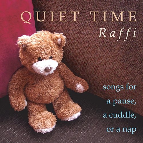 Quiet Time Raffi