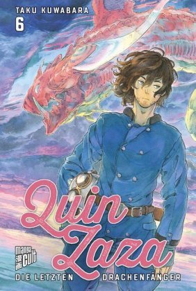 Quin Zaza - Die letzten Drachenfänger. Bd.6 Manga Cult