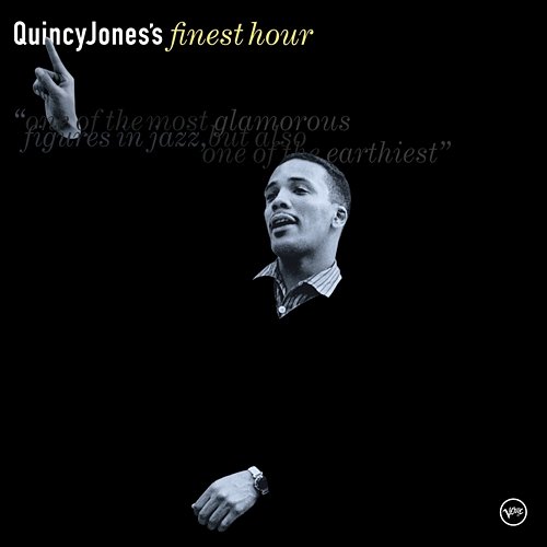 Quincy Jones's Finest Hour Quincy Jones
