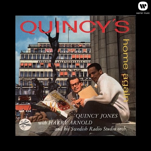 Quincy's Home Again Quincy Jones, Harry Arnold and the Swedish Radio Studio Orchestra