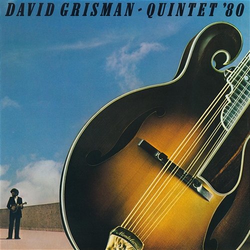 Quintet '80 David Grisman