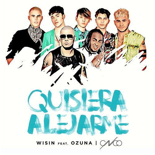 Quisiera Alejarme Wisin feat. Ozuna & CNCO