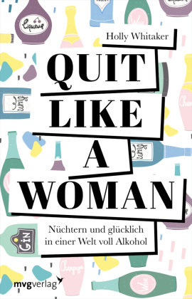 Quit Like a Woman mvg Verlag
