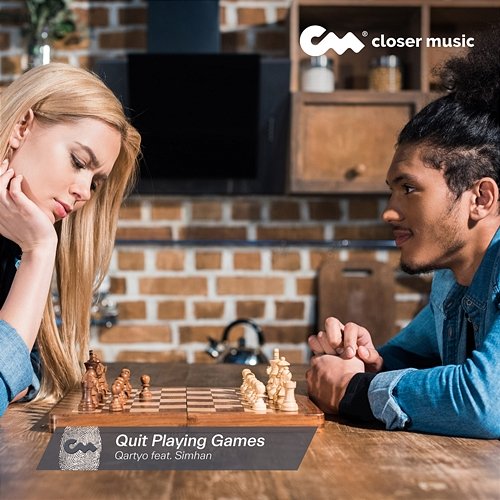 Quit Playing Games Qartyo, Simhan