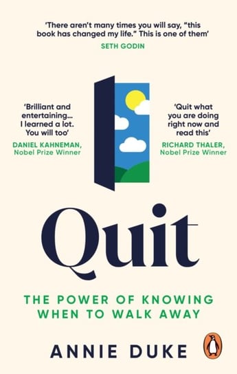 Quit: The Power of Knowing When to Walk Away Duke Annie