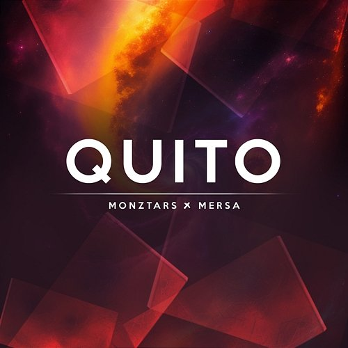 Quito MONZTARS & Mersa