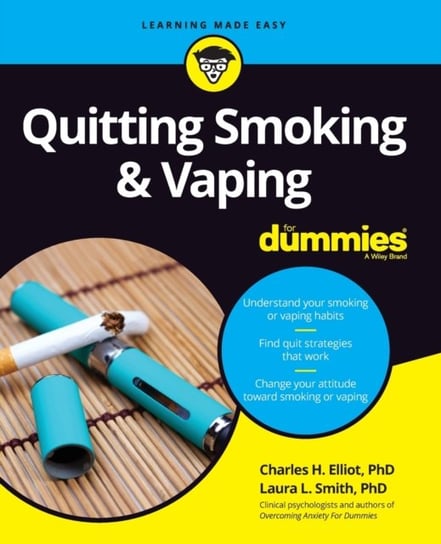 Quitting Smoking & Vaping For Dummies Elliott Charles H., Smith Laura L.