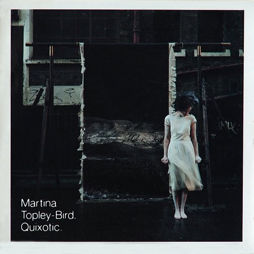 Quixotic Martina Topley-Bird