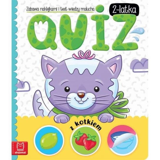 Quiz 2-latka z kotkiem. Zabawa naklejkami i test wiedzy malucha Aksjomat