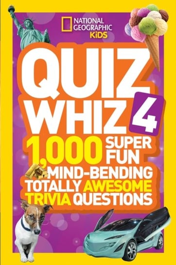 Quiz Whiz 4. 1,000 Super Fun Mind-Bending Totally Awesome Trivia Questions Opracowanie zbiorowe