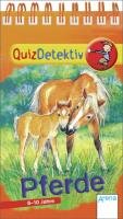 QuizDetektiv. Pferde Gutschalk Bettina