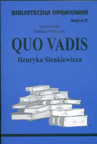 Quo Vadis Polańczyk Danuta