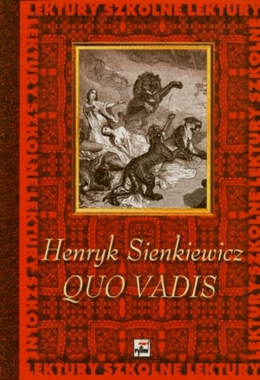 Quo Vadis Sienkiewicz Henryk