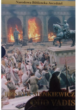 Quo Vadis Sienkiewicz Henryk