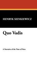 Quo Vadis Sienkiewicz Henryk, Sienkiewicz Henryk K.