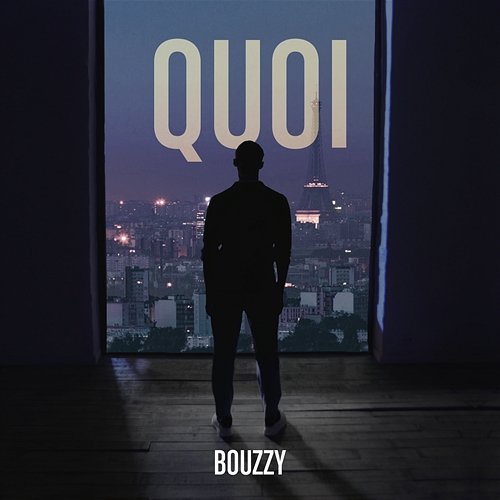 Quoi Bouzzy