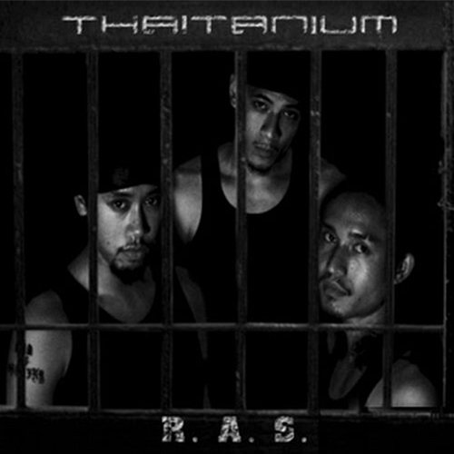 R.A.S. Resisting Against da System Thaitanium