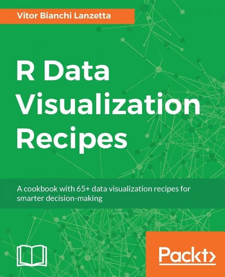 R Data Visualization Recipes Vitor Bianchi Lanzetta