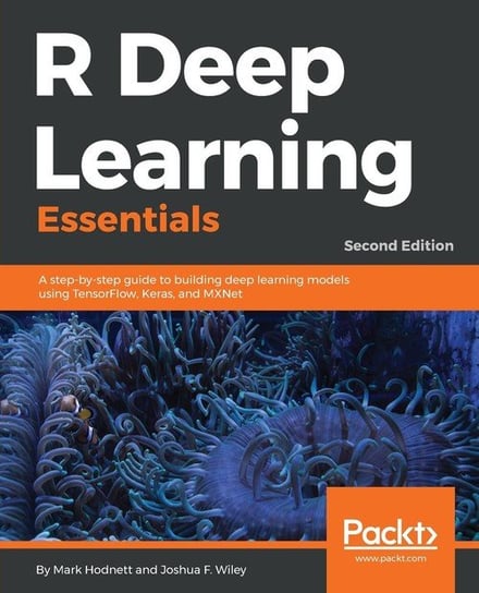 R Deep Learning Essentials Hodnett Mark