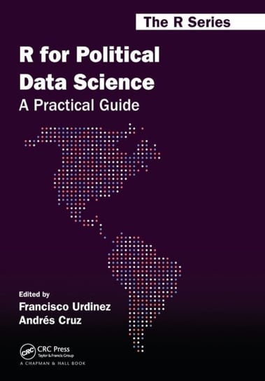 R for Political Data Science. A Practical Guide Opracowanie zbiorowe