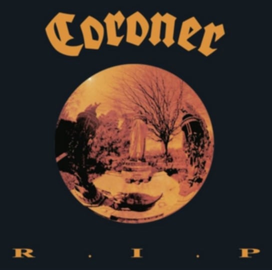 R.I.P Coroner