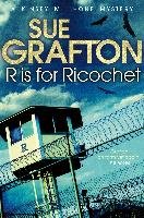 R is for Ricochet Grafton Sue