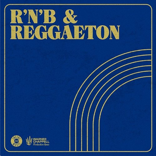 R'n'B & Reggaeton Warner Chappell Production Music