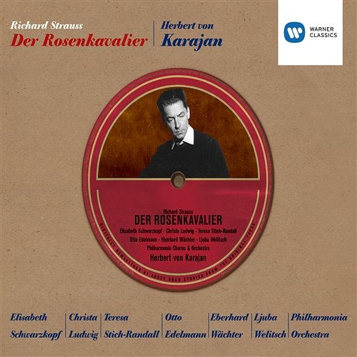 Strauss, R: Der Rosenkavalier, Op. 59, Act III: "Sind halt also, die jungen Leut'!" (Faninal, Marschallin) Elisabeth Schwarzkopf, Eberhard Waechter, Philharmonia Orchestra, Herbert Von Karajan