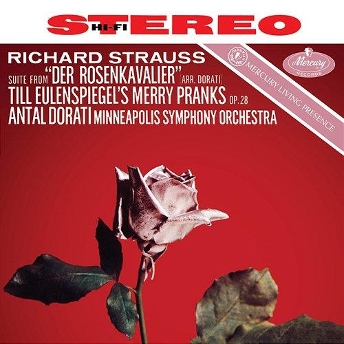 R. Strauss: Der Rosenkavalier; Till Eulenspiegel Minnesota Orchestra, Antal Doráti