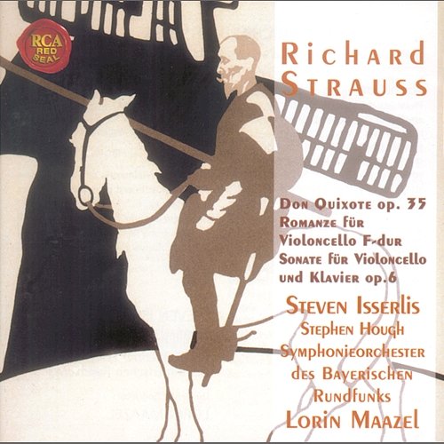 R.Strauss: Don Quixote - Complete Works for Violoncello Steven Isserlis