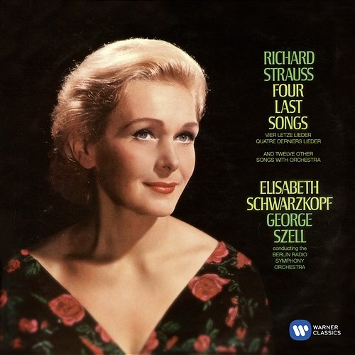R. Strauss: Four Last Songs Elisabeth Schwarzkopf
