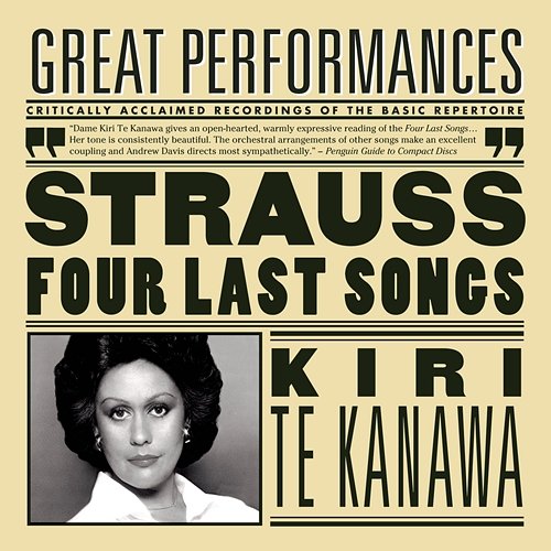 R. Strauss: Four Last Songs; Orchestral Songs Andrew Davis, Kiri Te Kanawa, London Symphony Orchestra