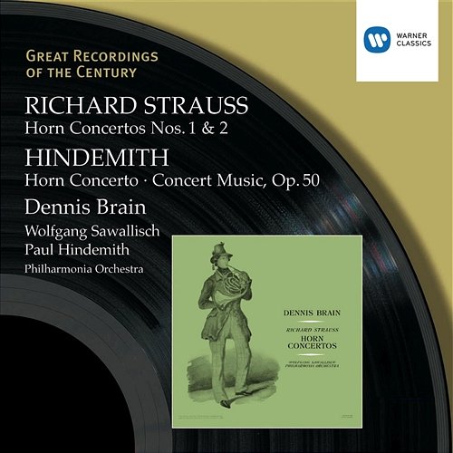 R.Strauss & Hindemith: Horn Concertos etc/Dennis Brain Dennis Brain